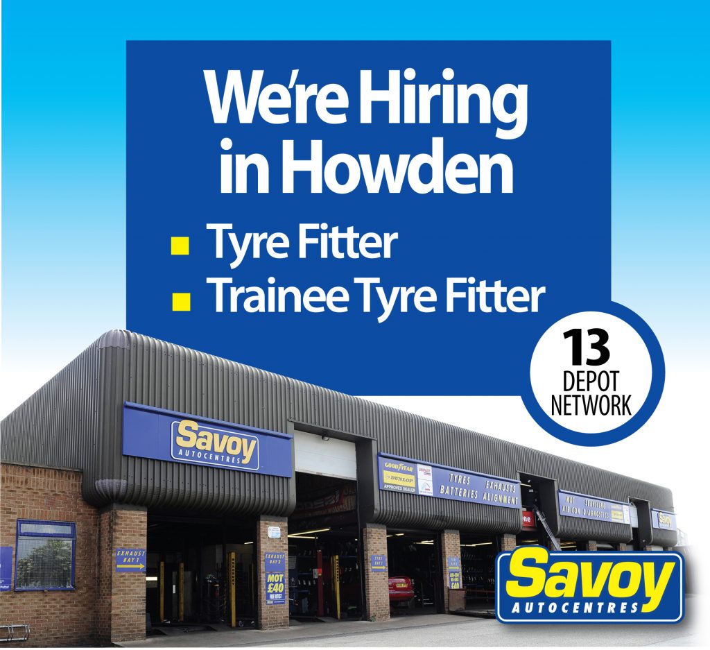 Jobs for MOT Tester and tyre fitter Howden (Near Goole) Savoy Tyres
